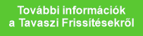 További információk
a Tavaszi Frissítésekről