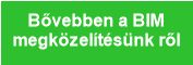Bővebben a BIM
megközelítésünk ről